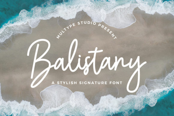 Balistany Font: A Classy Script Handwritten Typeface for Modern Branding
