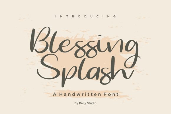 Blessing Splash: A Whimsical Script Font for Warm, Memorable Branding