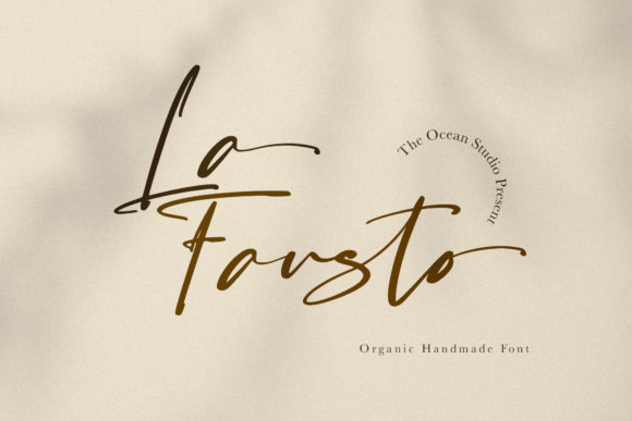La Fausto: A Script Handwritten Font That Makes Campaigns Feel Instantly Classy