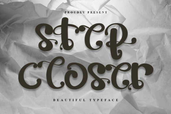 Step Closer: A Refined Script Font for Editorial Warmth