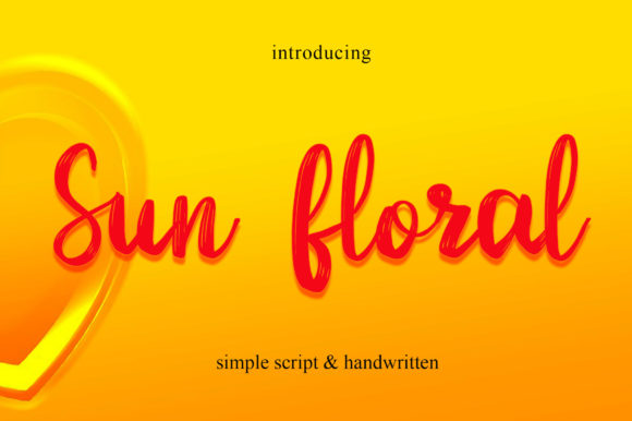 Sun Floral Script Font for Digital Design