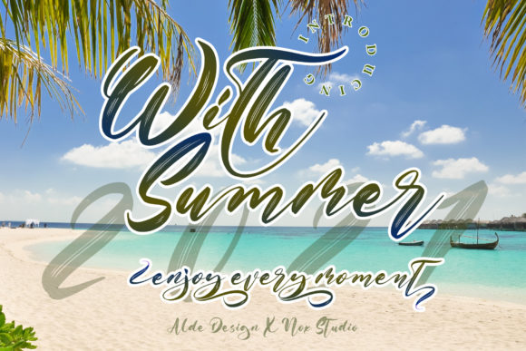 With Summer Script Font for Elegant Campaign Design