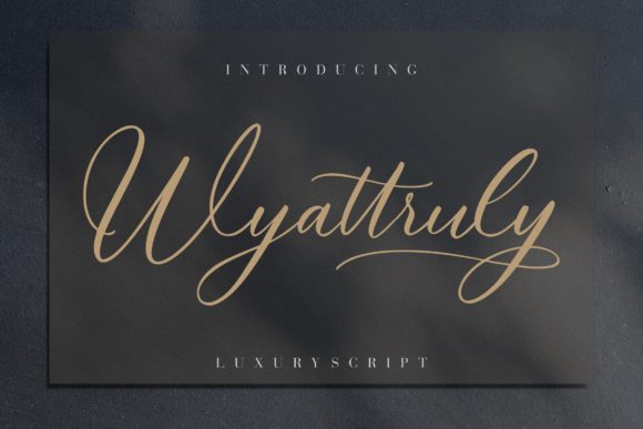 Wyattruly: A Luxury Script Font for Elegant Branding